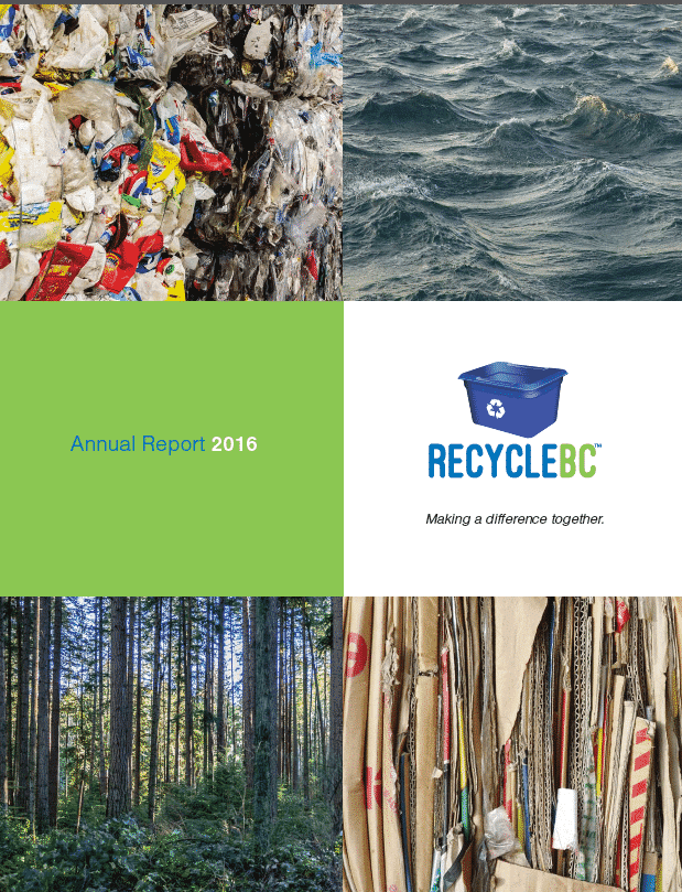 Recycle BC’s 2016 Annual Report Recycle BC
